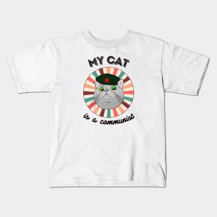 My cat is a communist - a funny Che Guevara cat Kids T-Shirt